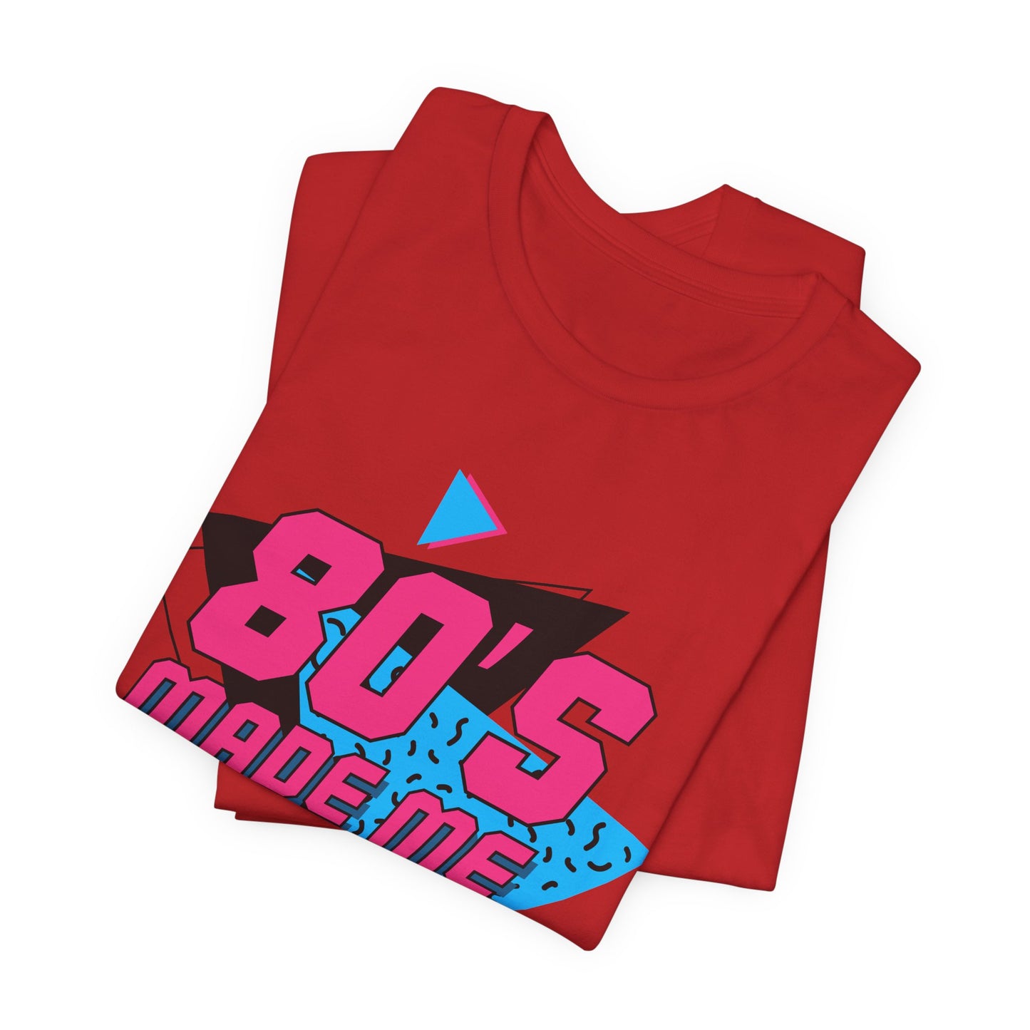 80s Made Me Tee Retro Neon Statement