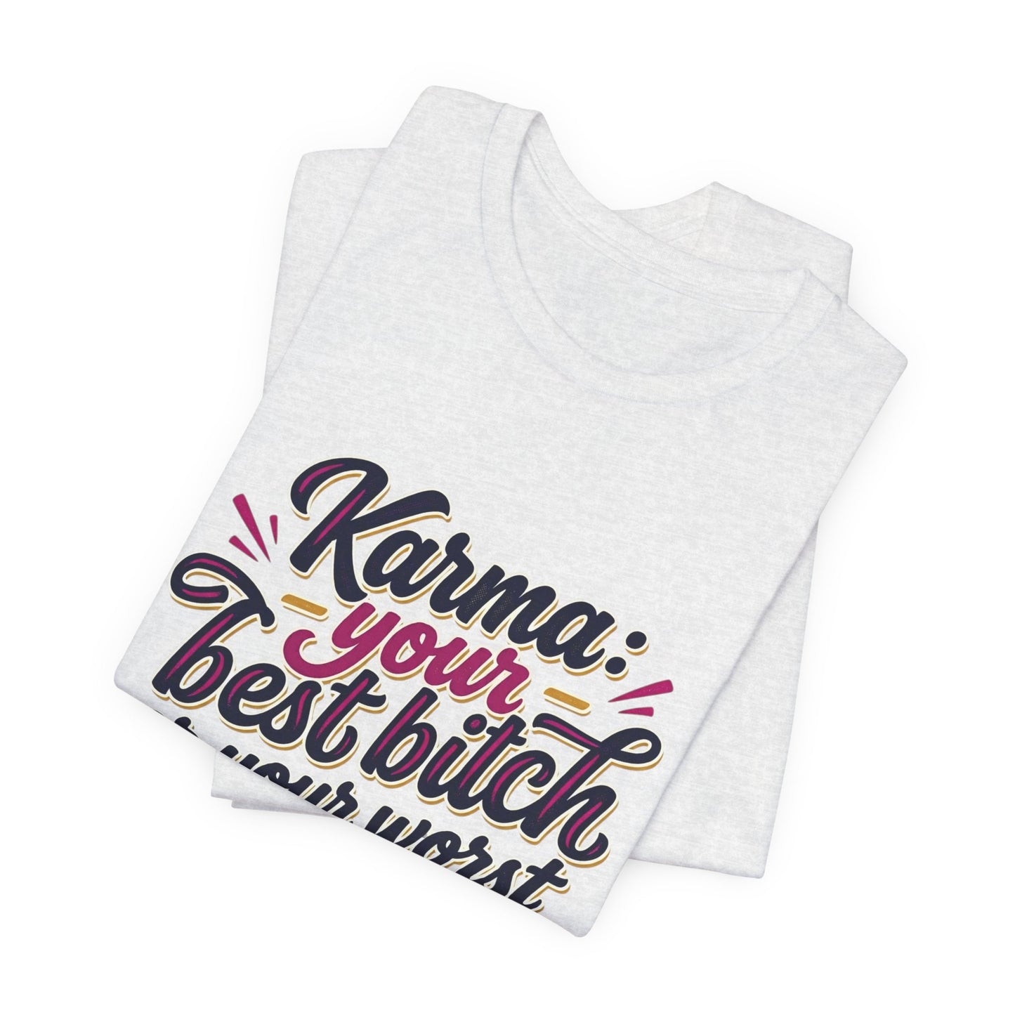 Karma Statement Tee