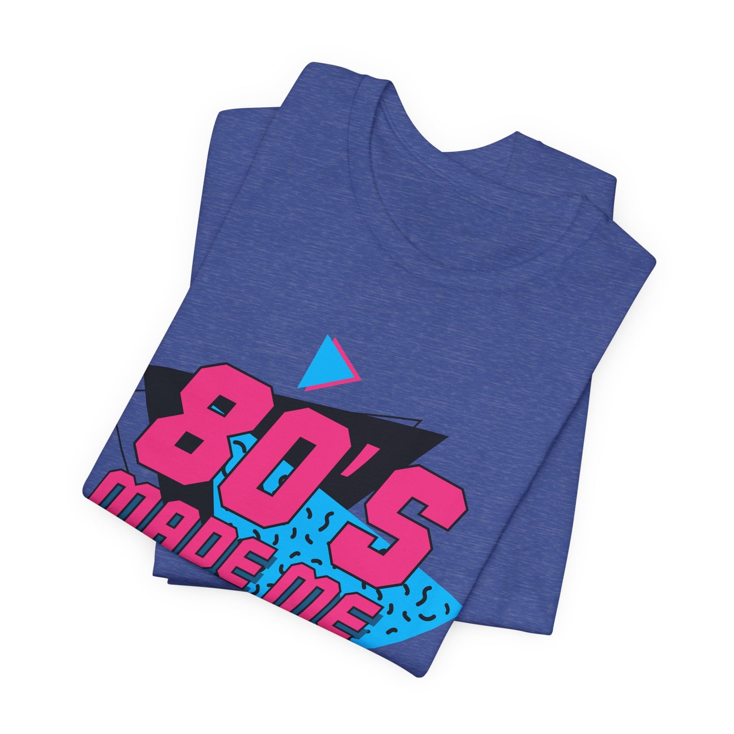 80s Made Me Tee Retro Neon Statement