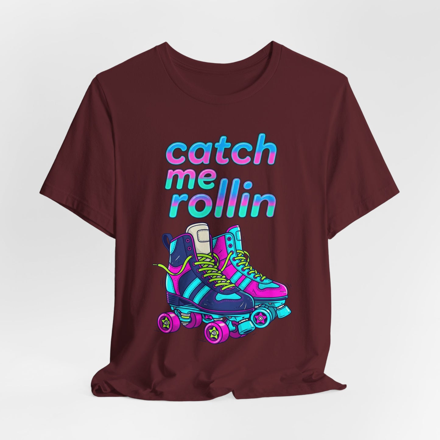 Catch Me Rollin' Tee — Casual Graphic T-Shirt