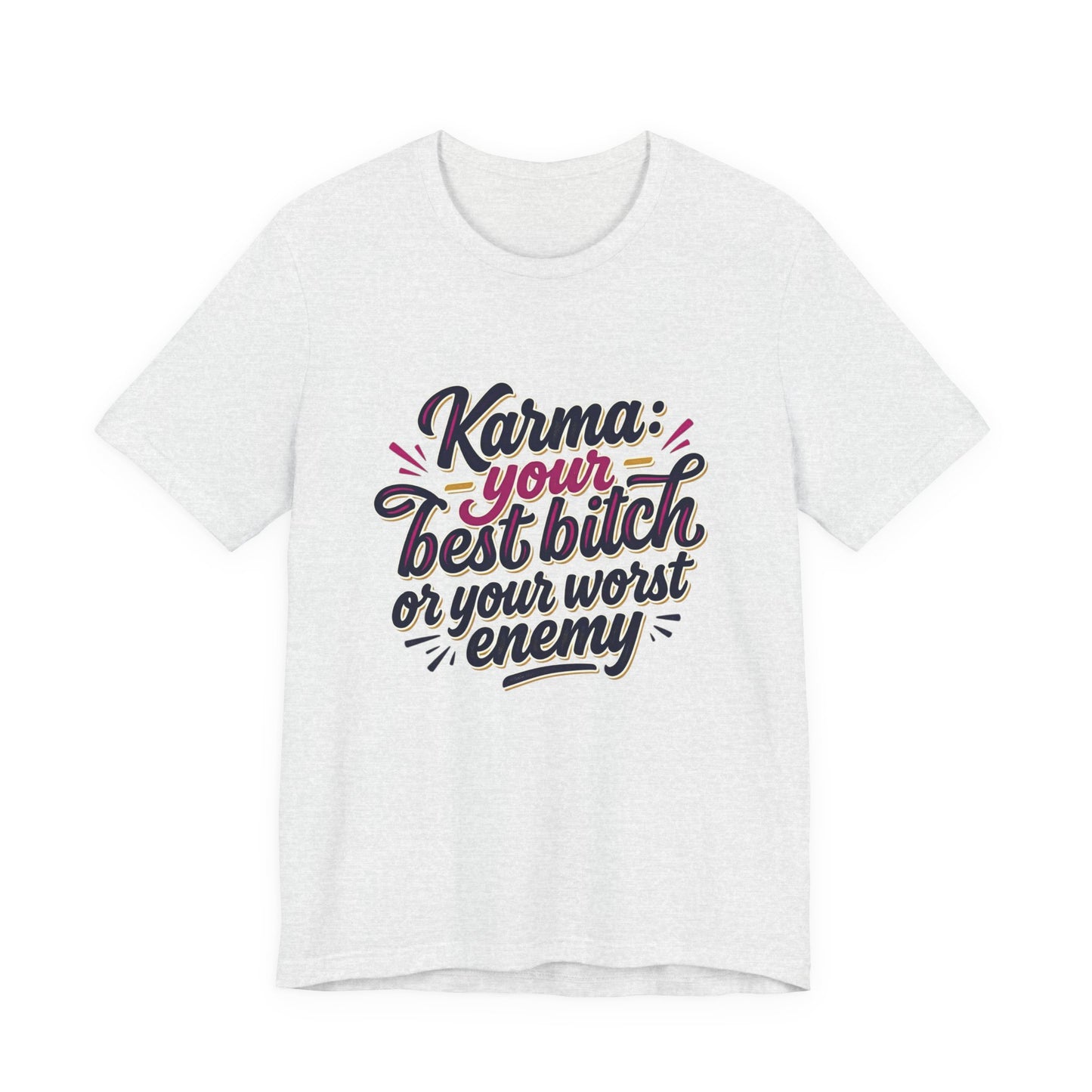Karma Statement Tee