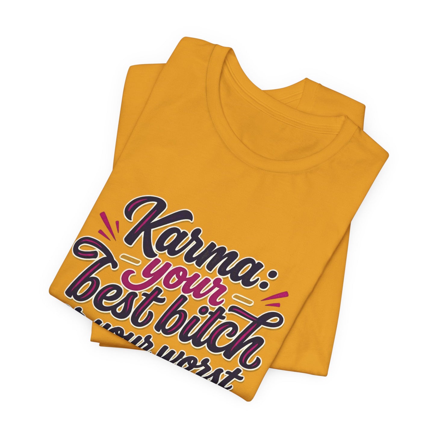 Karma Statement Tee