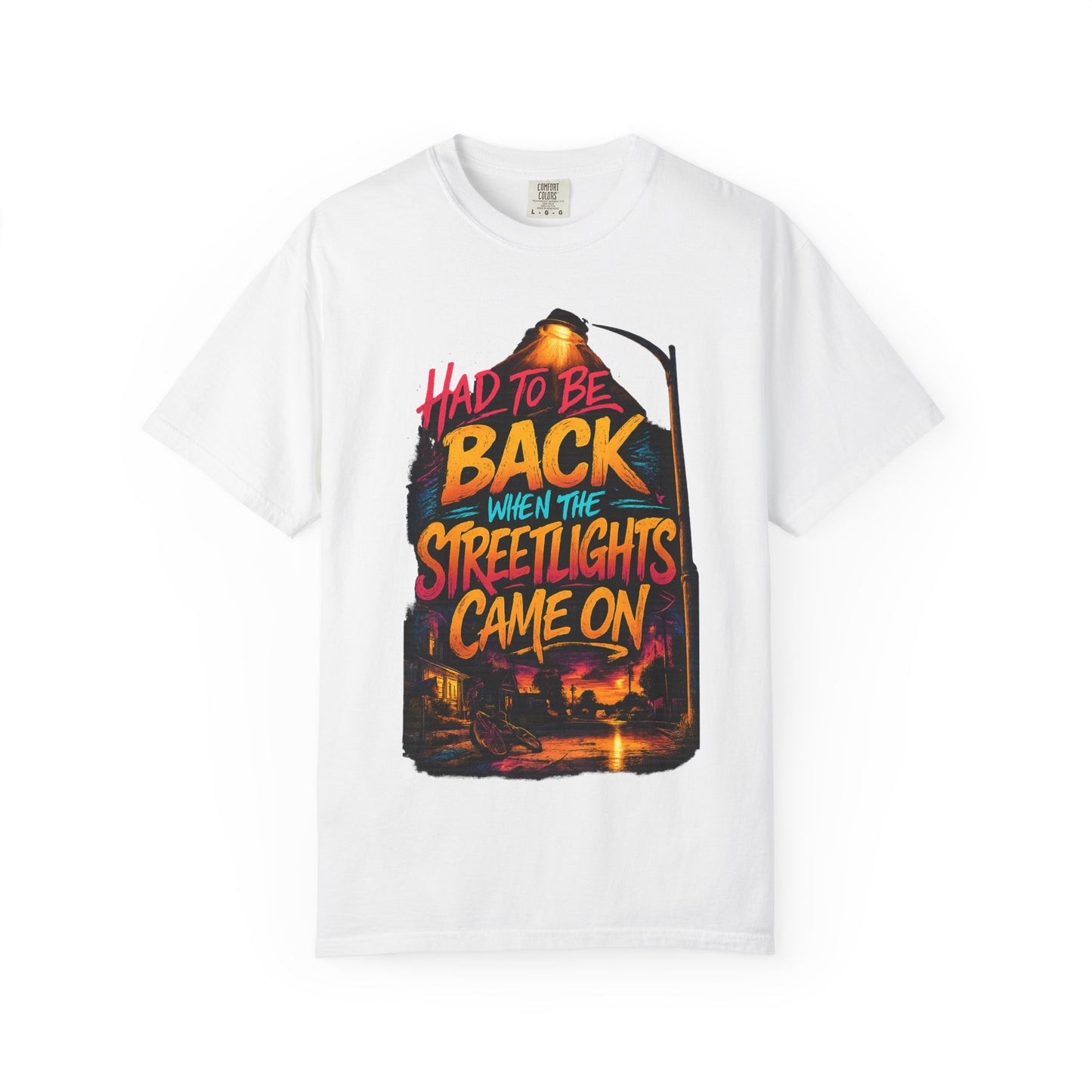 T-Shirt — "Had To Be Back When The Streetlights Came On" Vintage Nightscape Graphic Tee