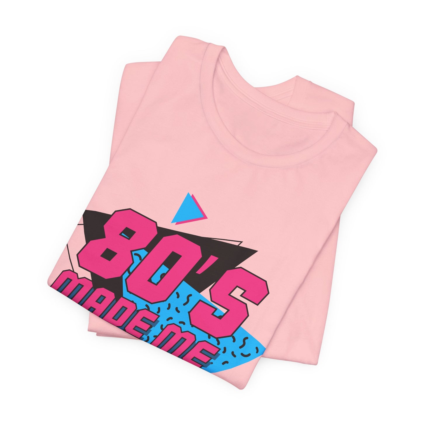80s Made Me Tee Retro Neon Statement