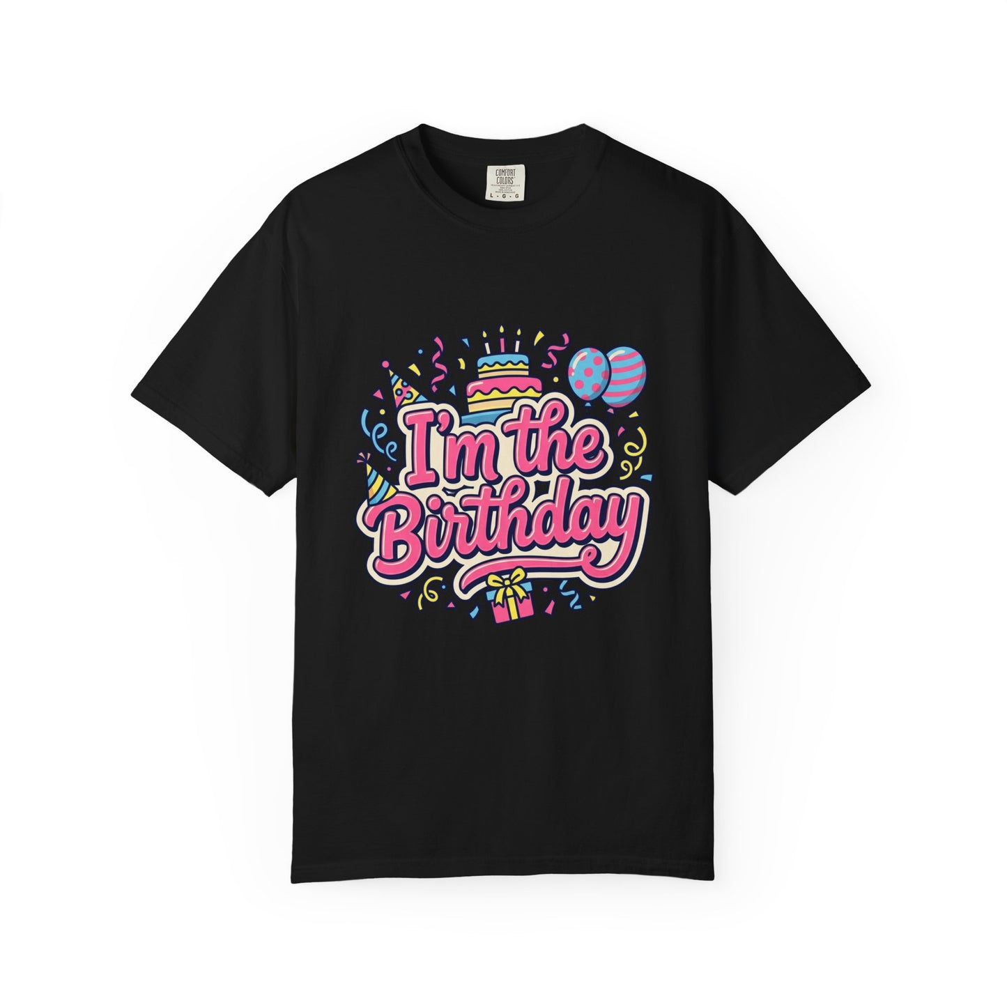 "I'm the Birthday" Graphic Tee