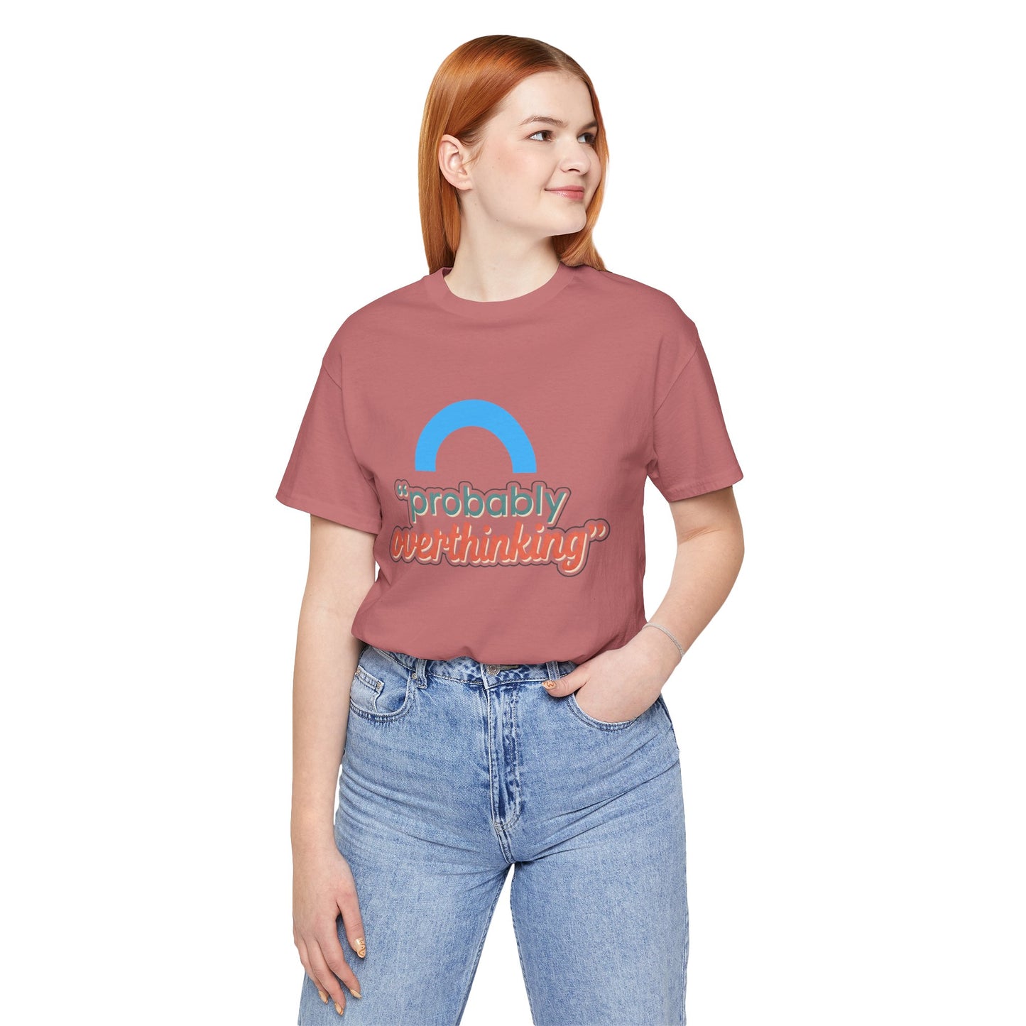 Probably Overthinking Tee