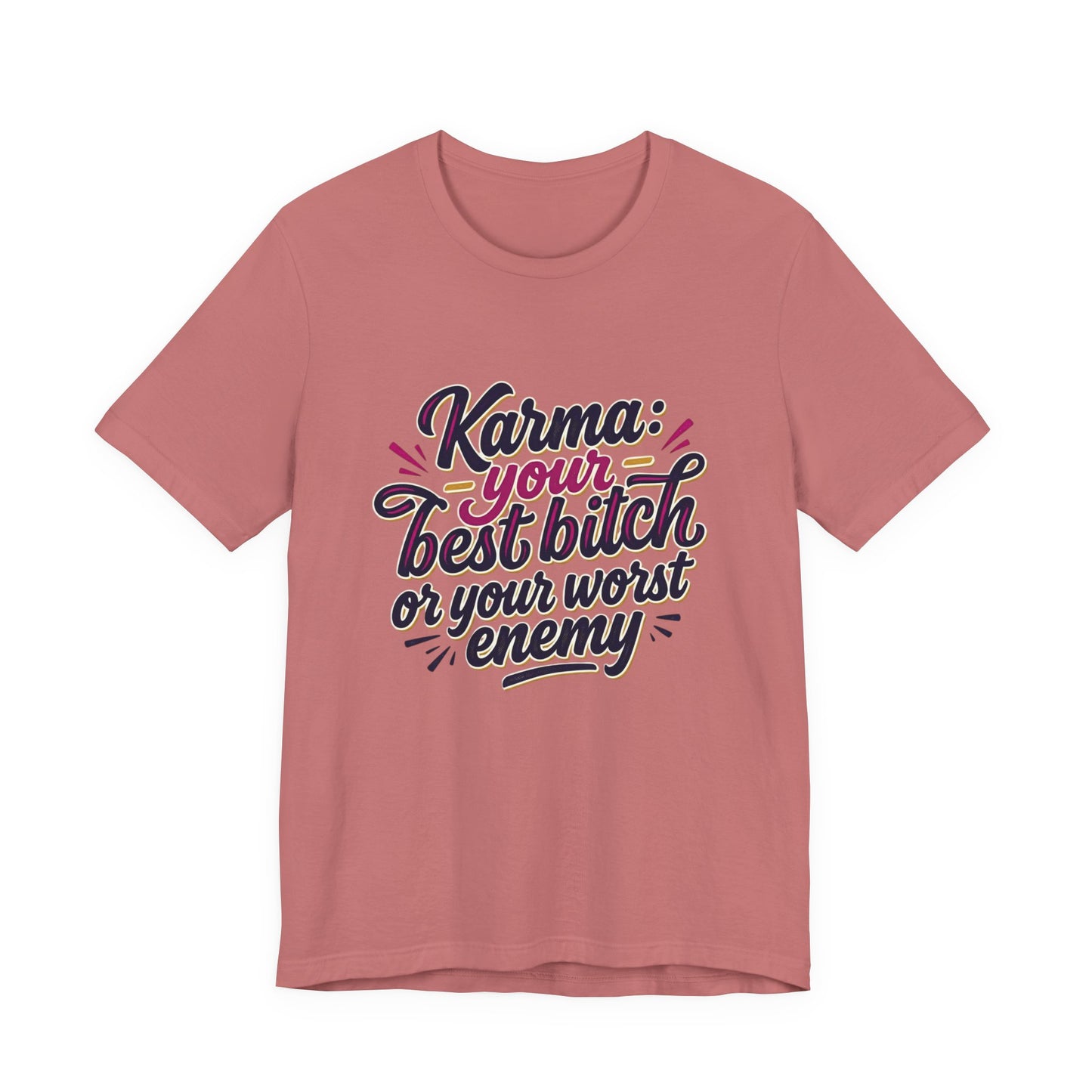 Karma Statement Tee
