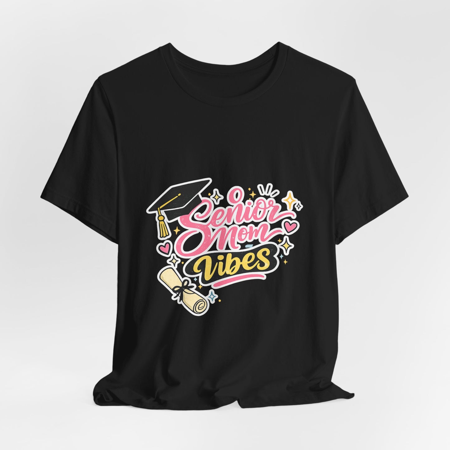 Senior Mom Vibes Tee