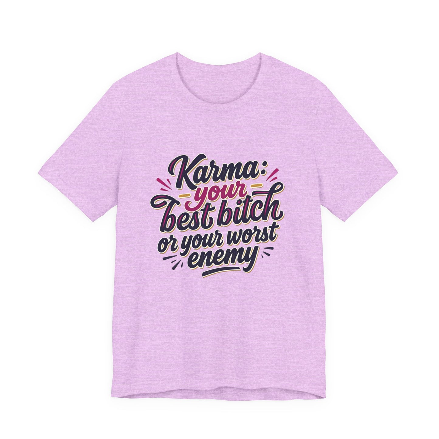 Karma Statement Tee