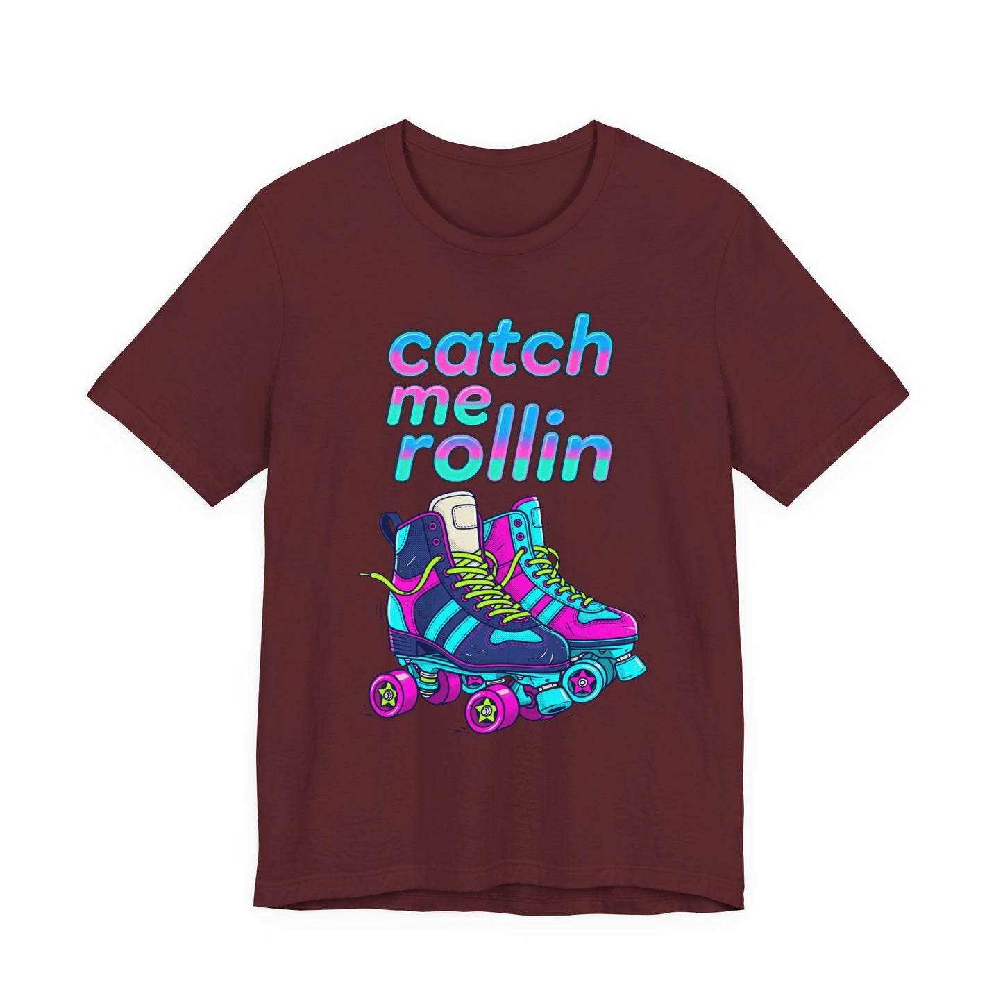 Catch Me Rollin' Tee — Casual Graphic T-Shirt