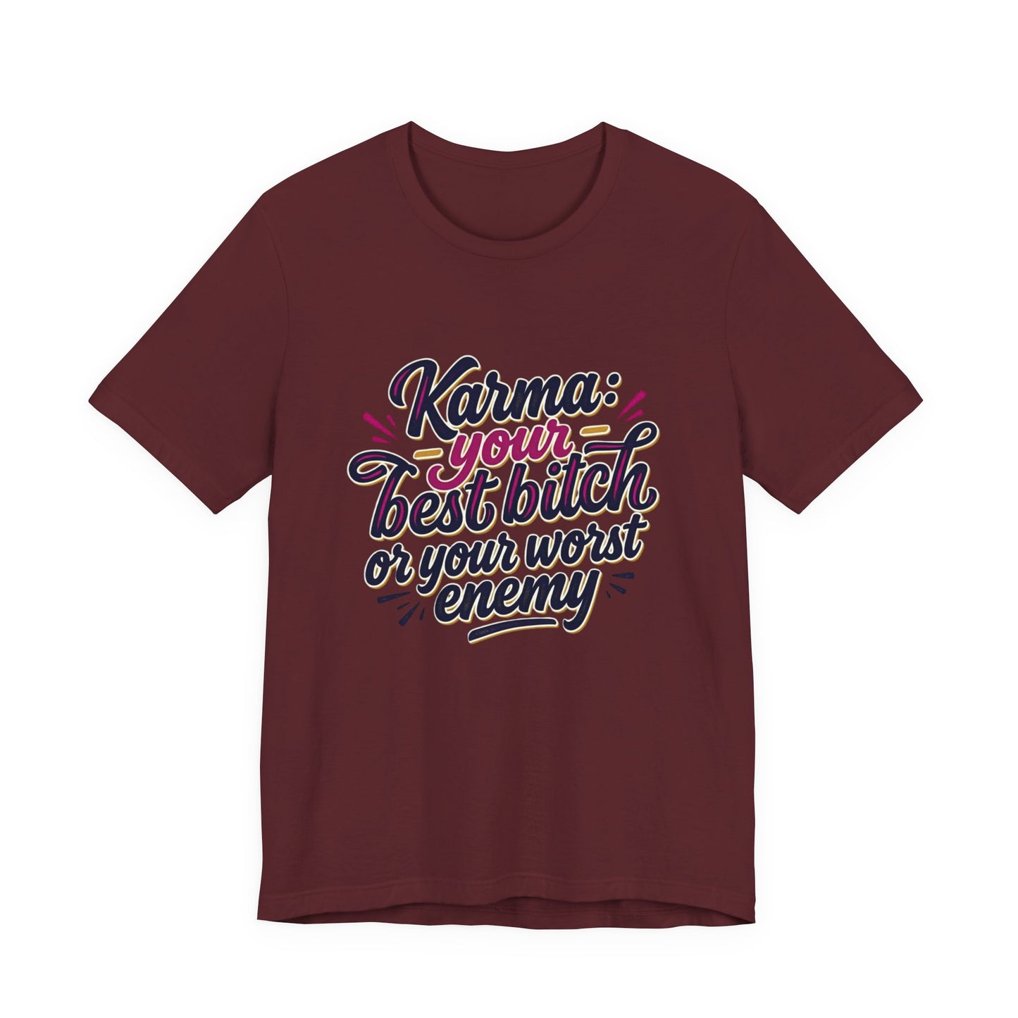 Karma Statement Tee
