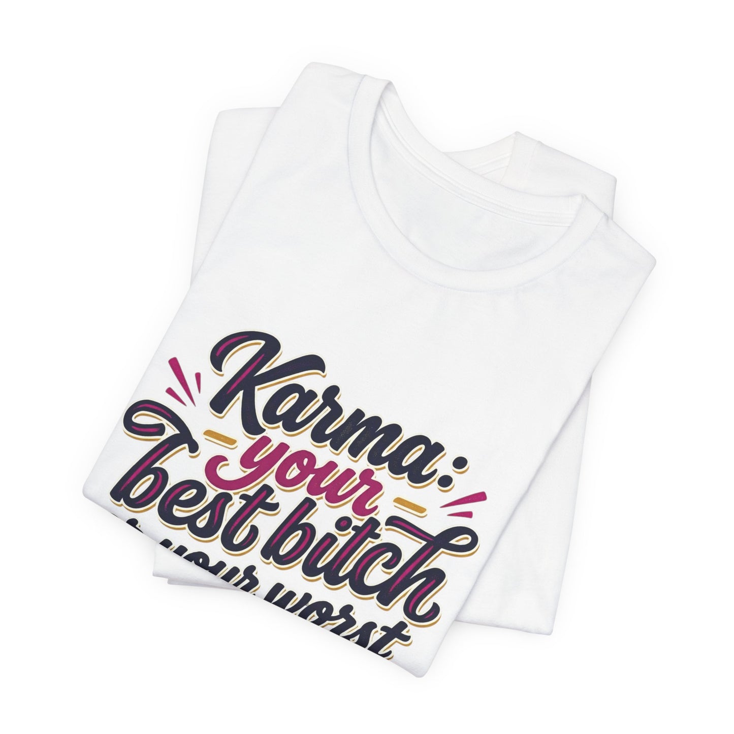 Karma Statement Tee