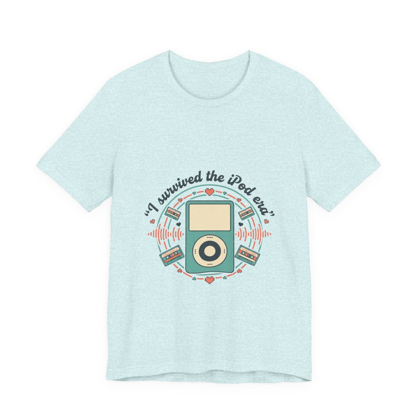 I Survived the iPod Era T-Shirt — Retro 2000s Nostalgia Tee