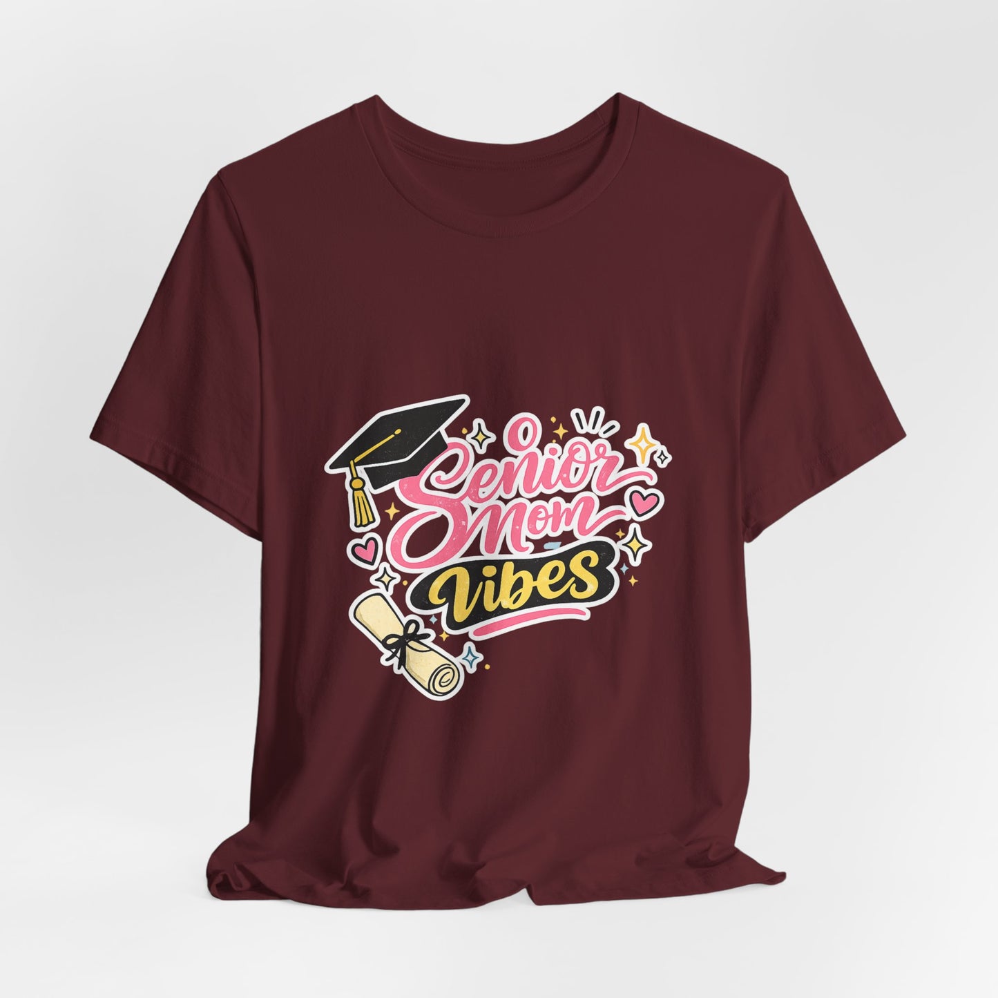 Senior Mom Vibes Tee