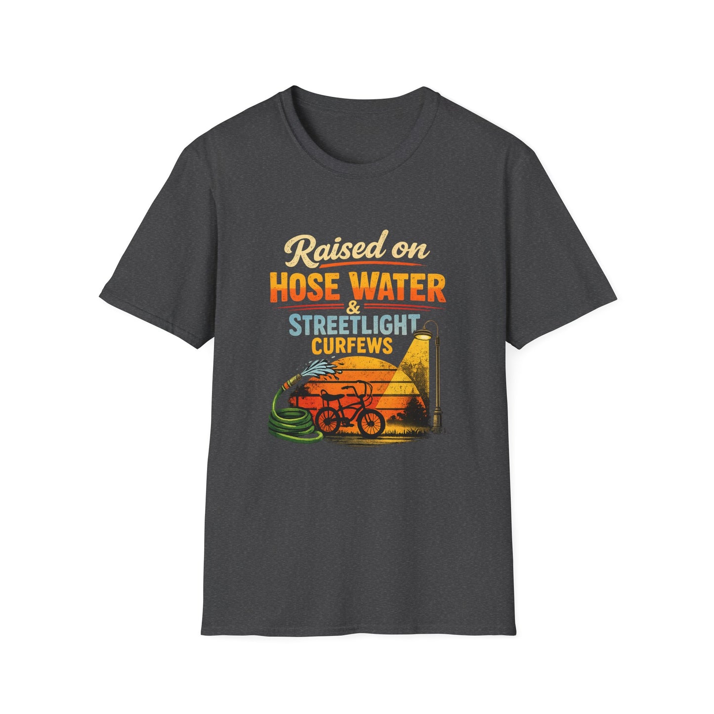 Raised on Hose Water T-Shirt