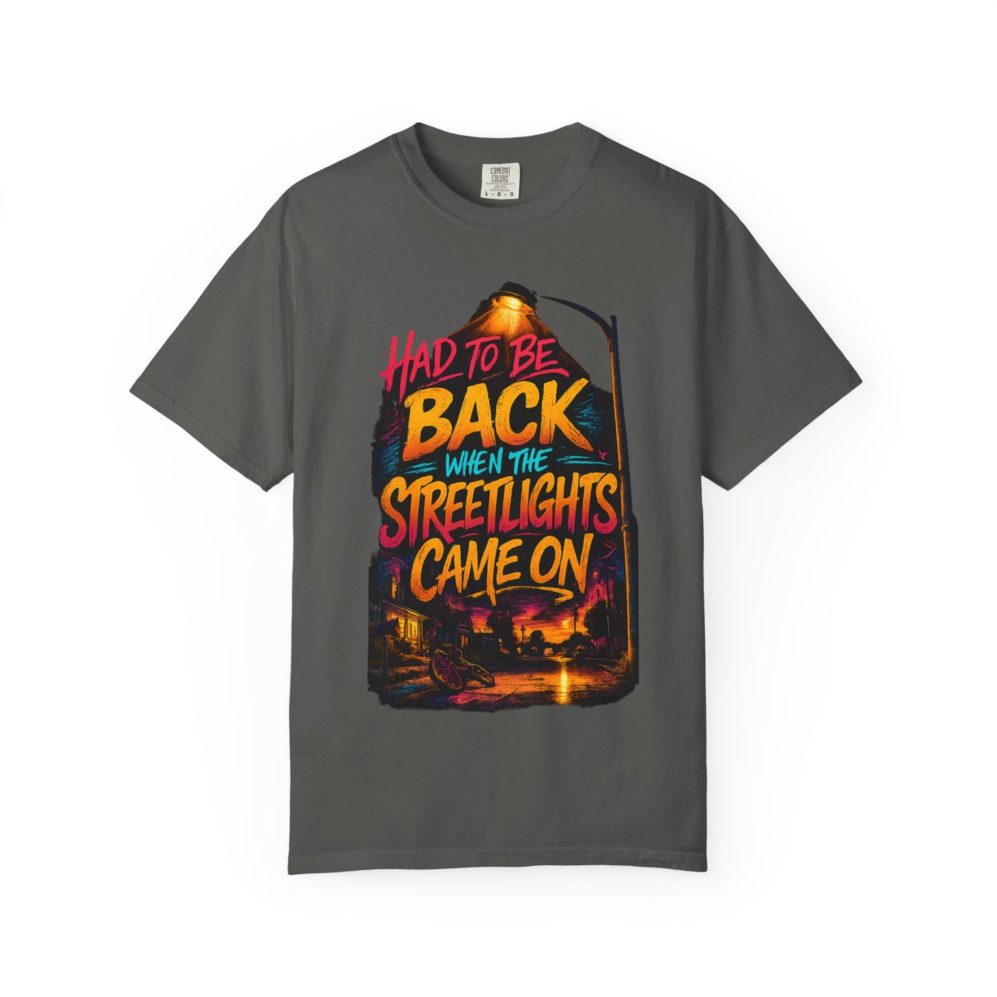 T-Shirt — "Had To Be Back When The Streetlights Came On" Vintage Nightscape Graphic Tee