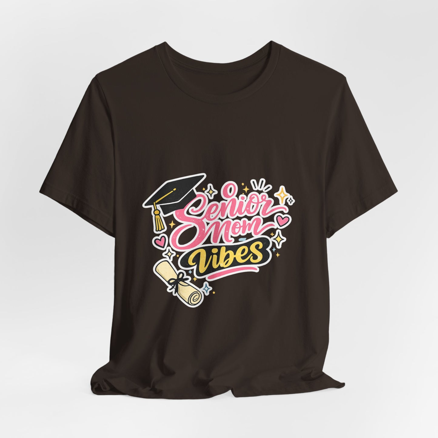 Senior Mom Vibes Tee