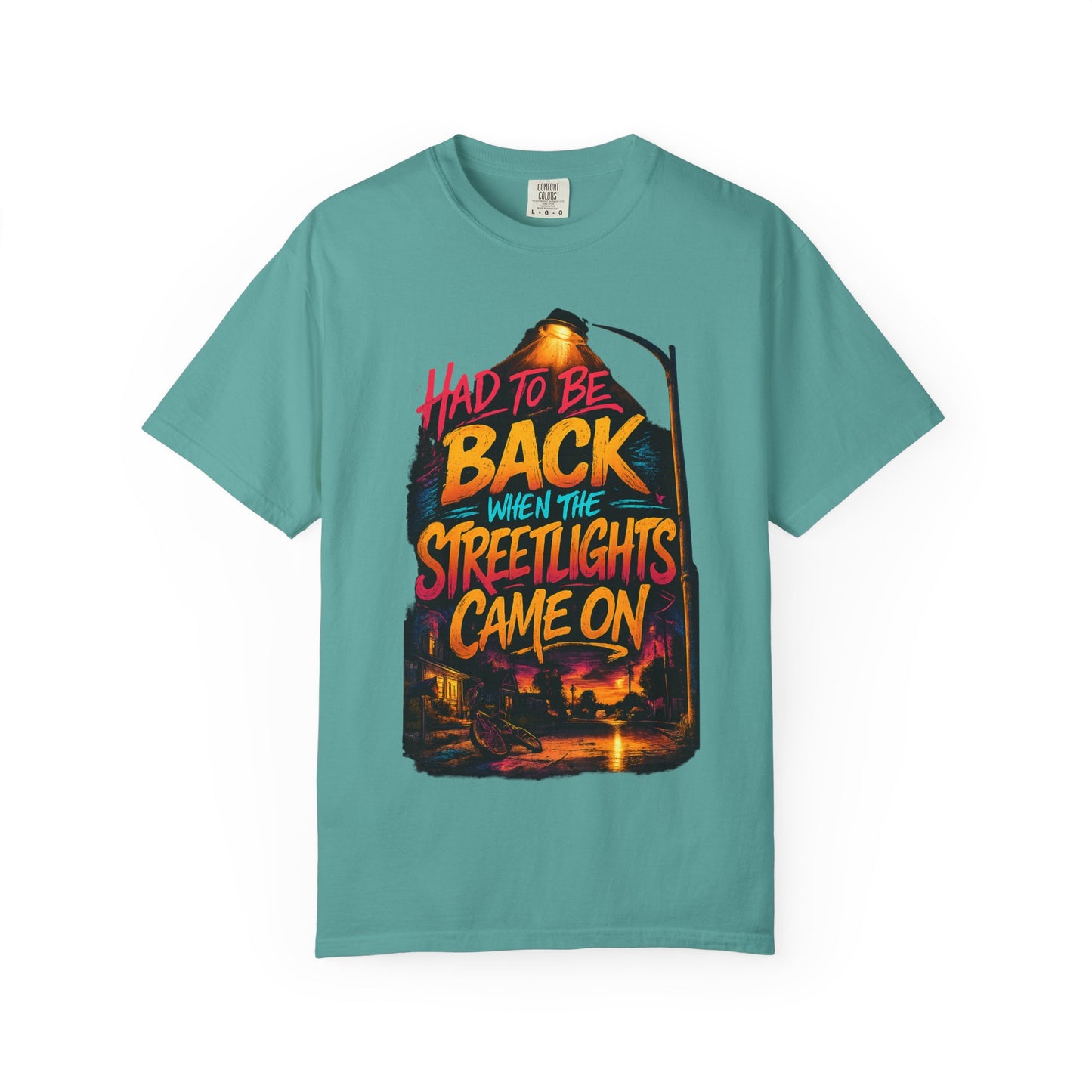 T-Shirt — "Had To Be Back When The Streetlights Came On" Vintage Nightscape Graphic Tee