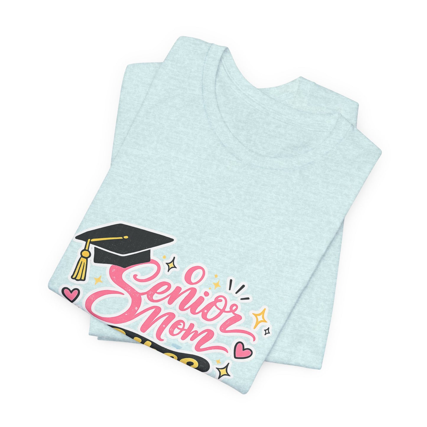 Senior Mom Vibes Tee