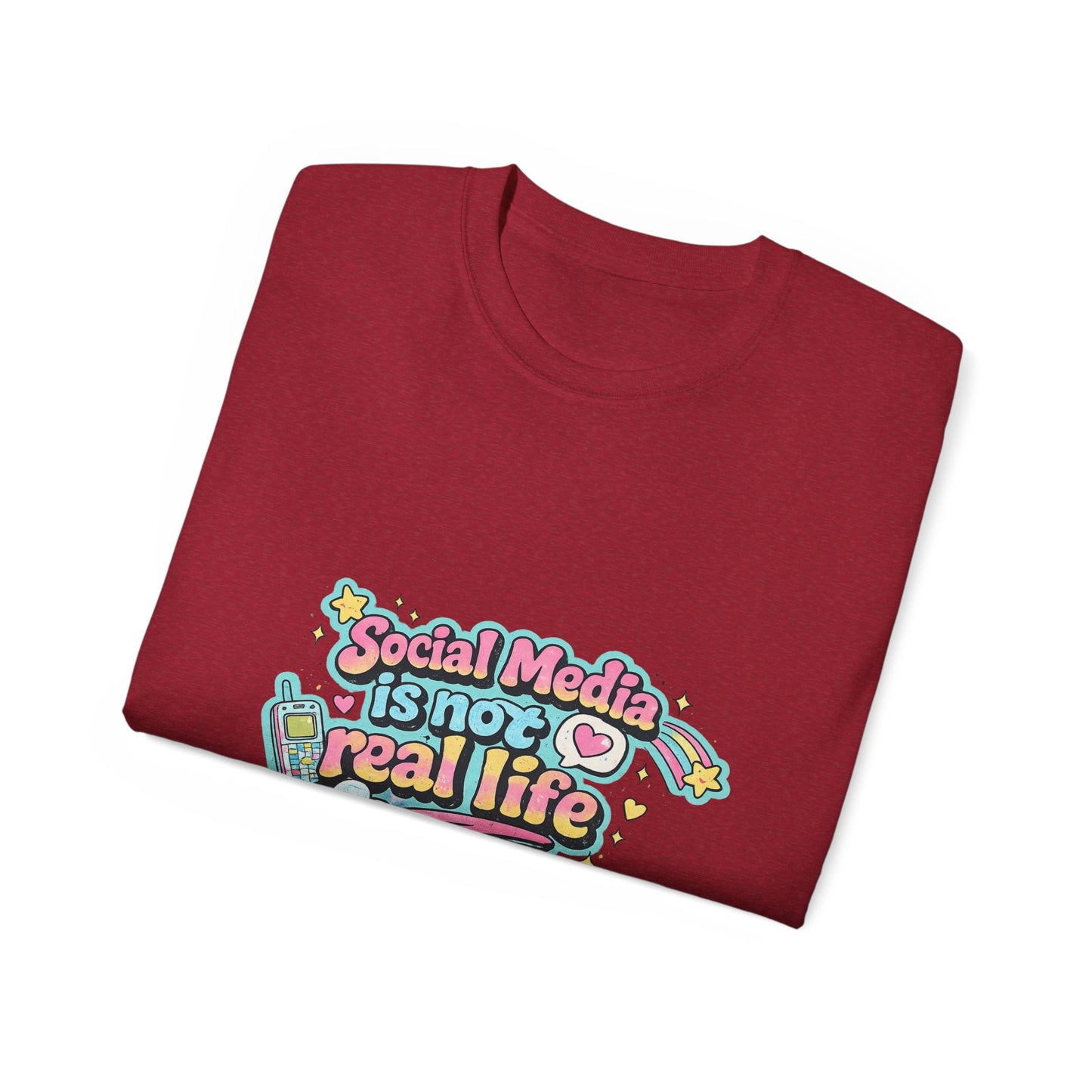 Social Media Is Not Real Life Tee