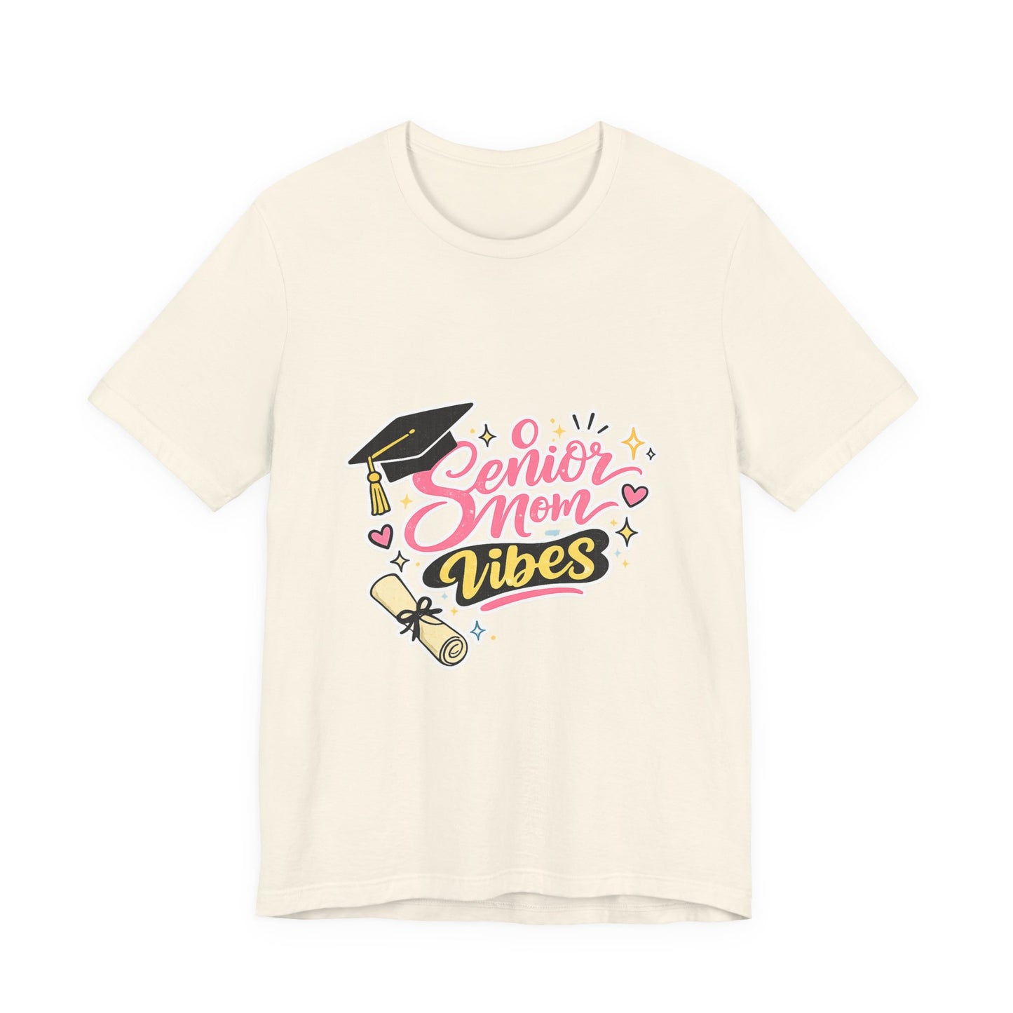 Senior Mom Vibes Tee