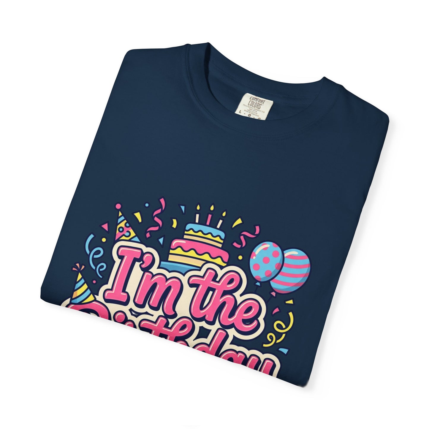 "I'm the Birthday" Graphic Tee