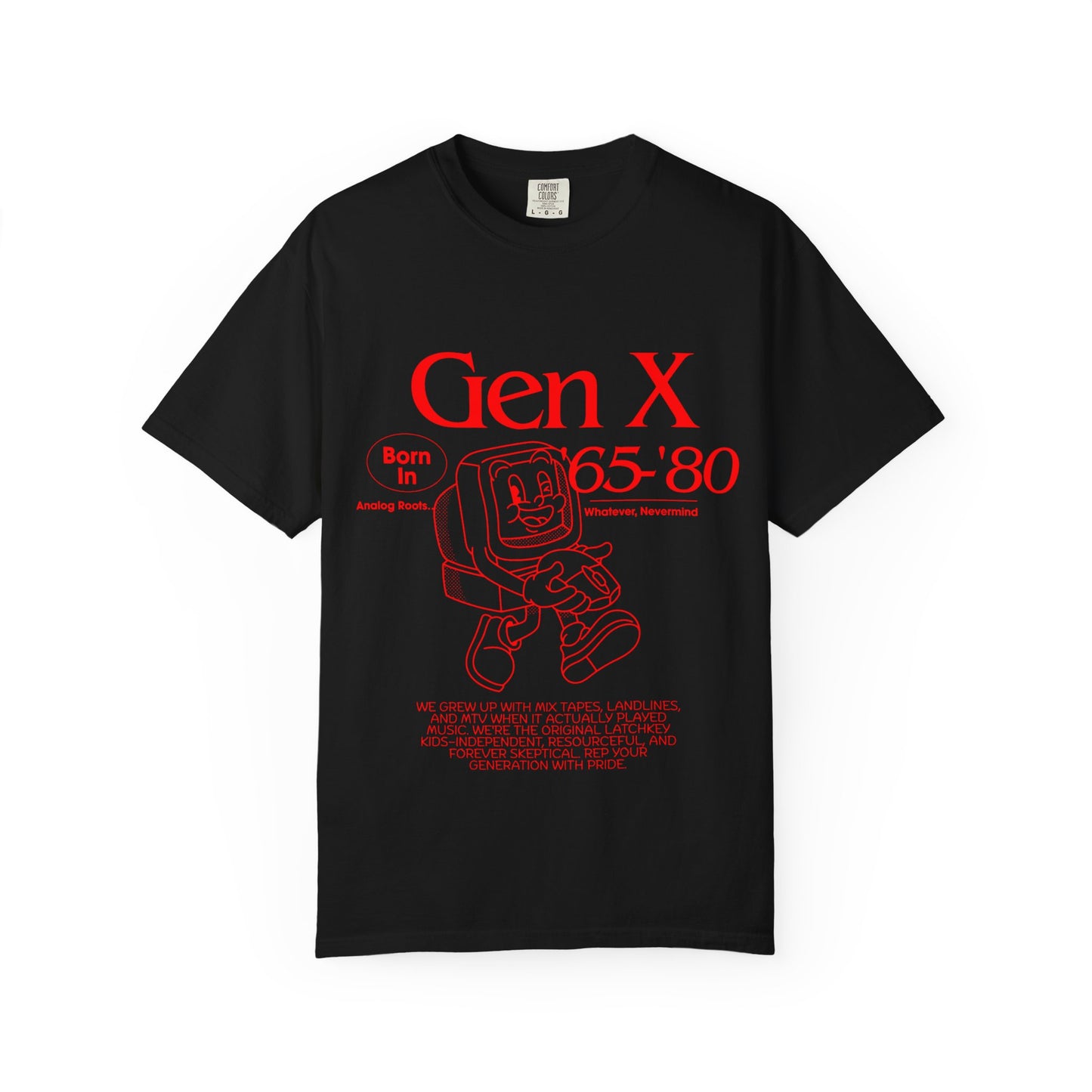 Gen X Born 65–80 Vintage Tee — Retro 1965–1980 Birth Years Shirt