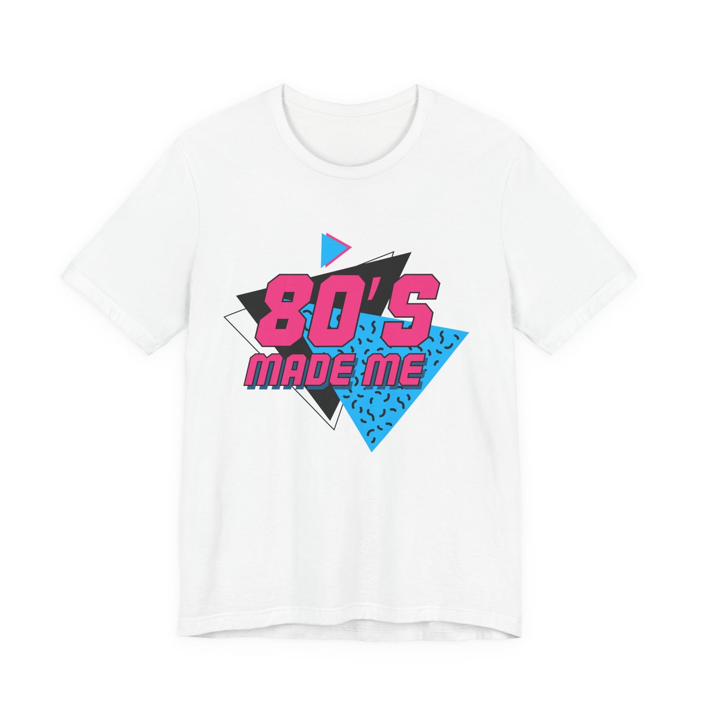80s Made Me Tee Retro Neon Statement