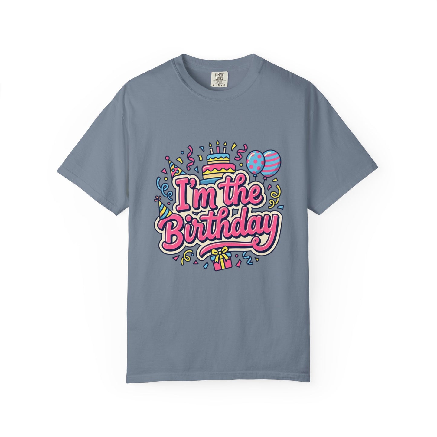 "I'm the Birthday" Graphic Tee
