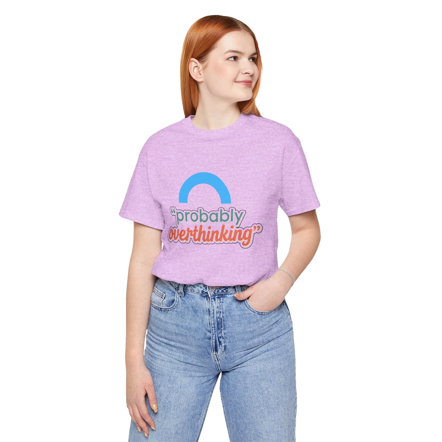 Probably Overthinking Tee