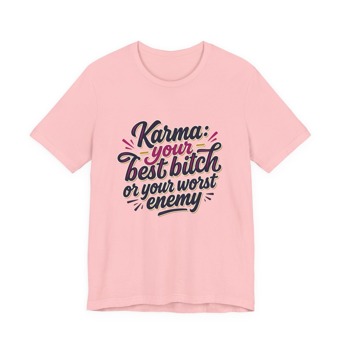 Karma Statement Tee