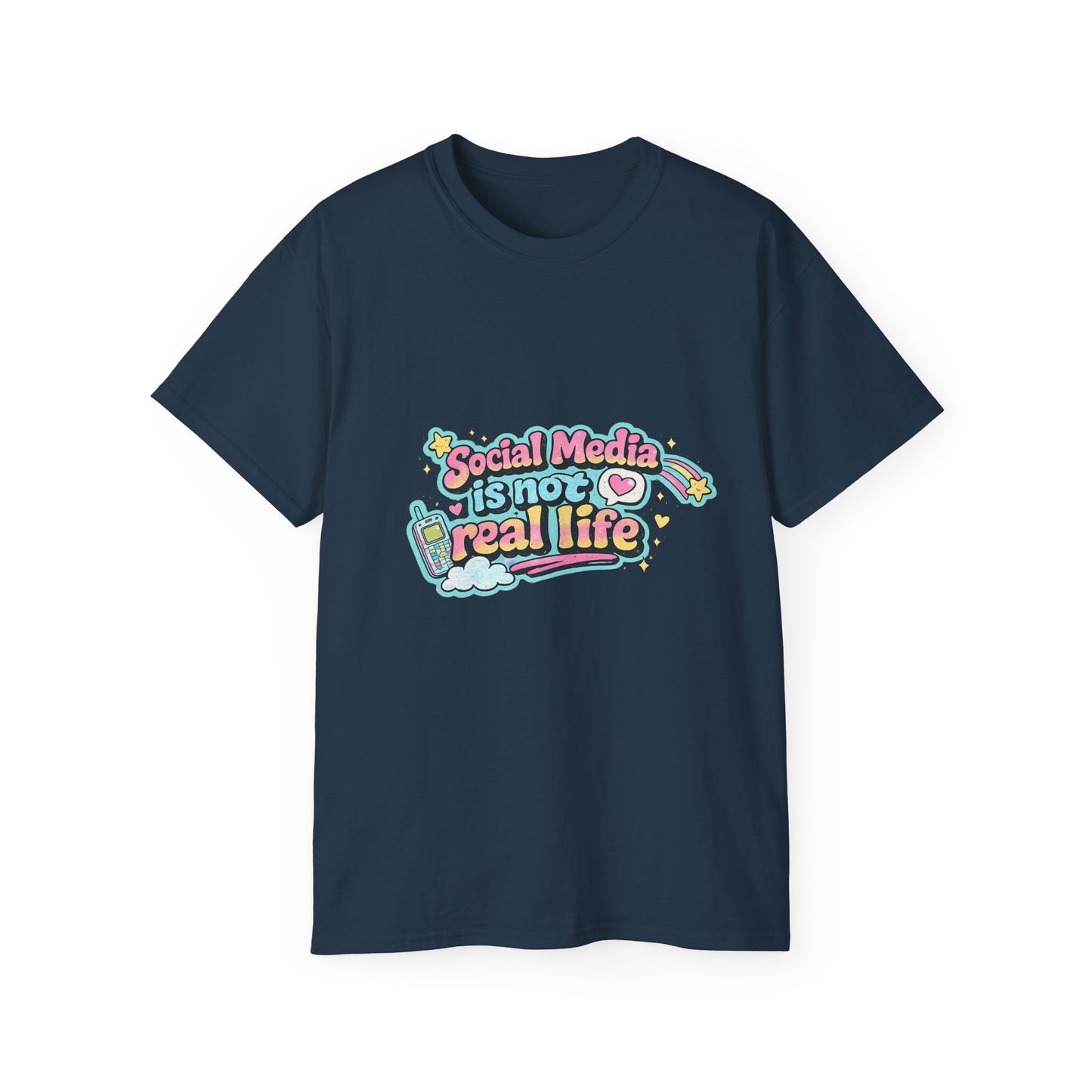 Social Media Is Not Real Life Tee
