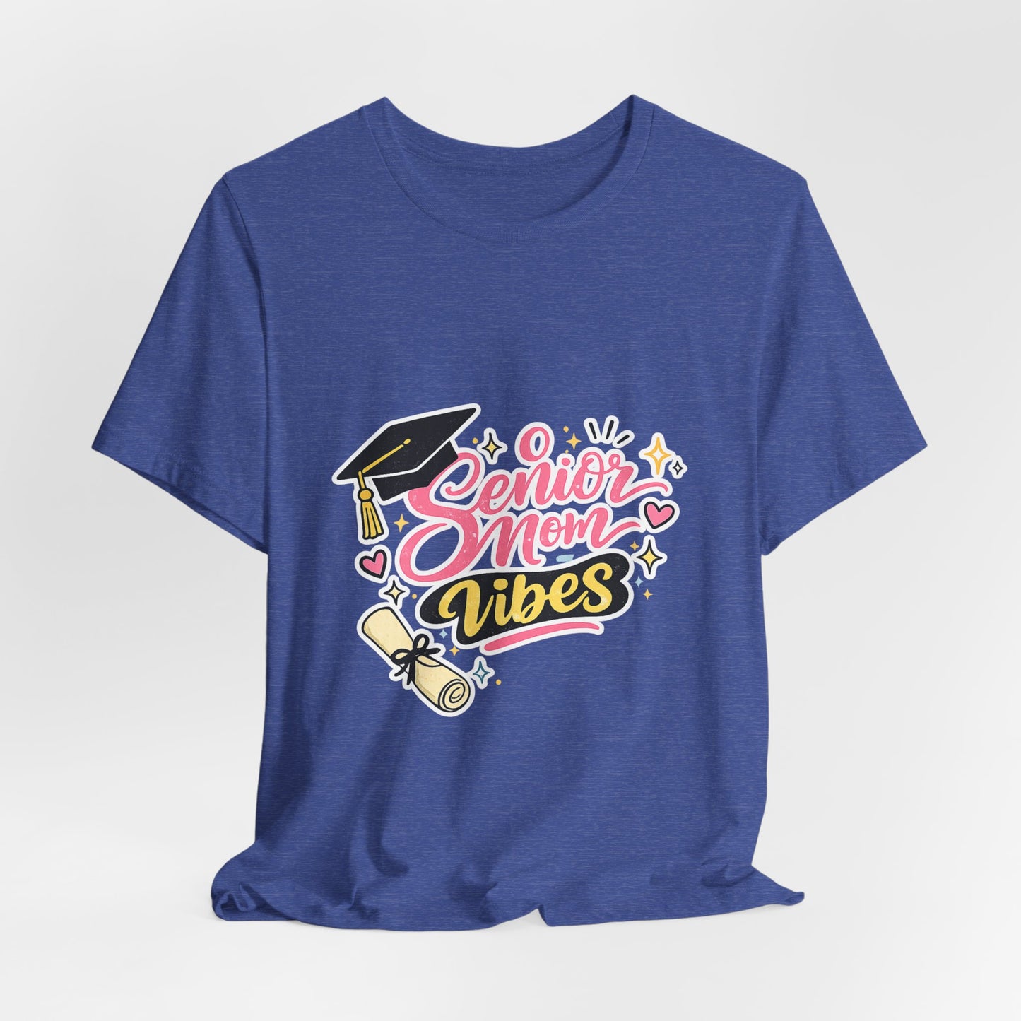 Senior Mom Vibes Tee