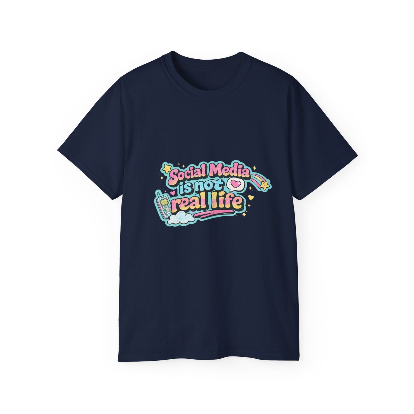 Social Media Is Not Real Life Tee
