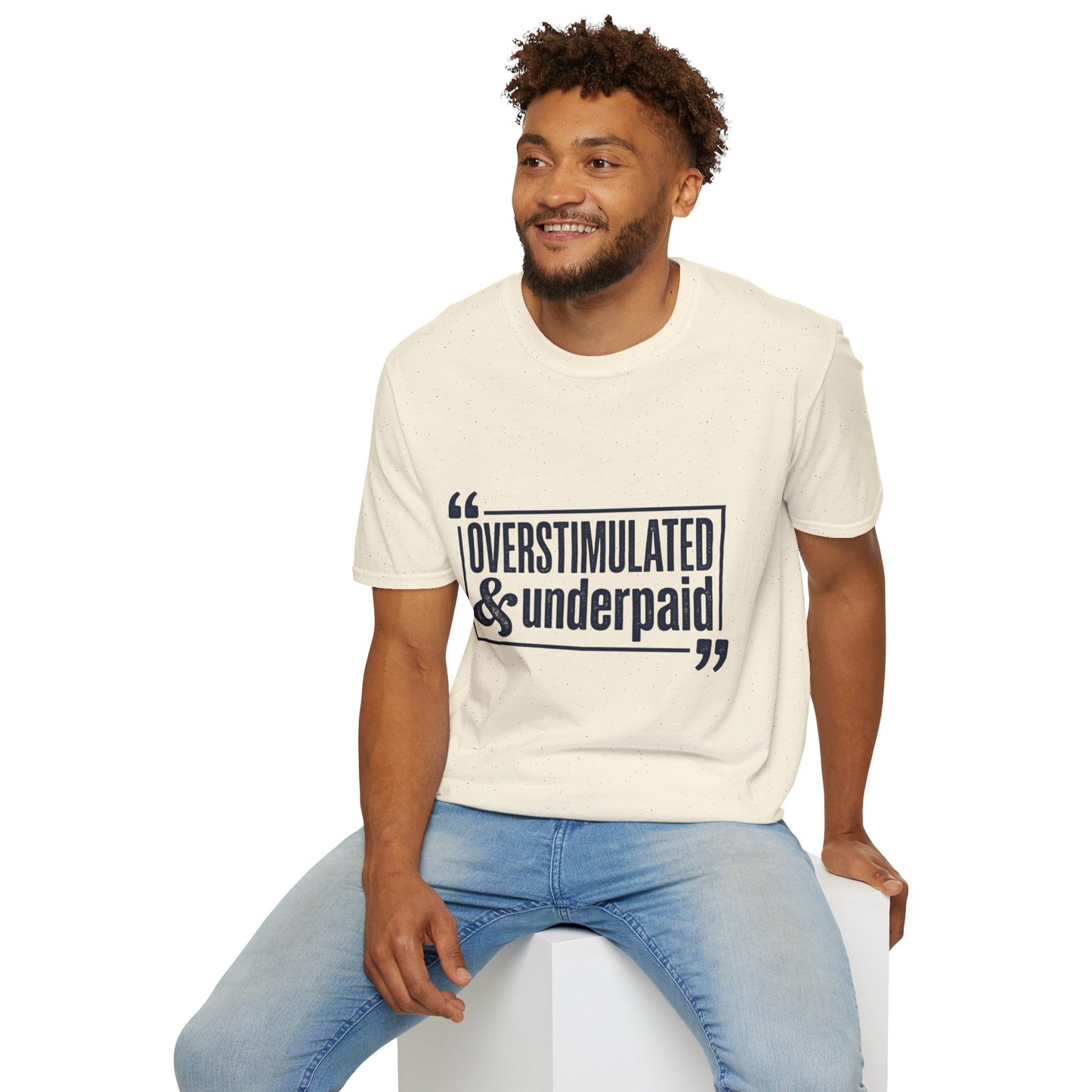 Overstimulated & Underpaid T-Shirt — Burnout Humor Graphic Tee