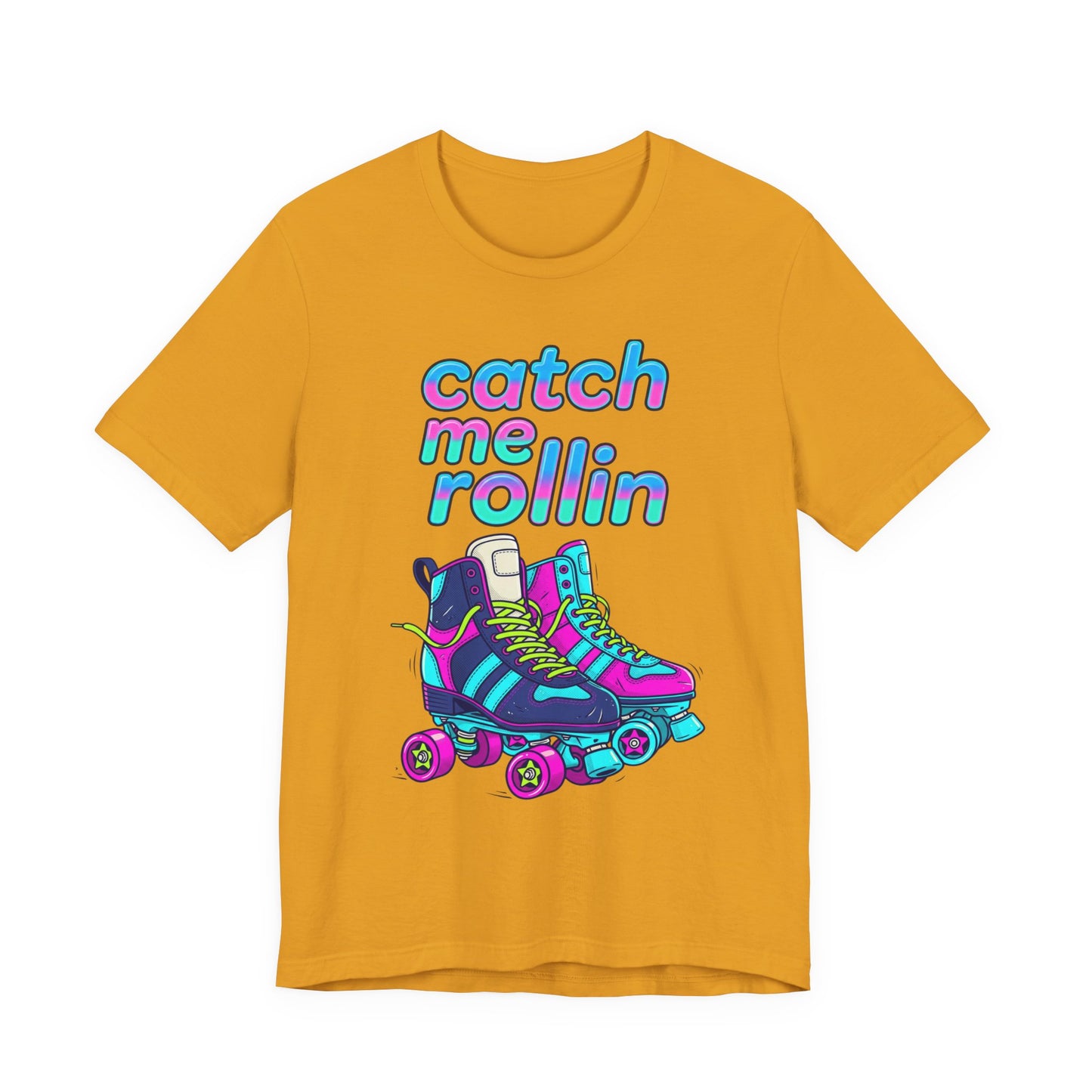 Catch Me Rollin' Tee — Casual Graphic T-Shirt