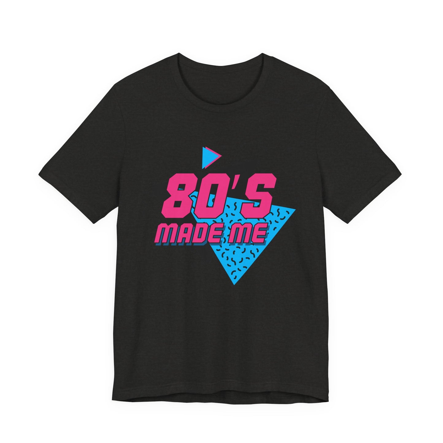 80s Made Me Tee Retro Neon Statement