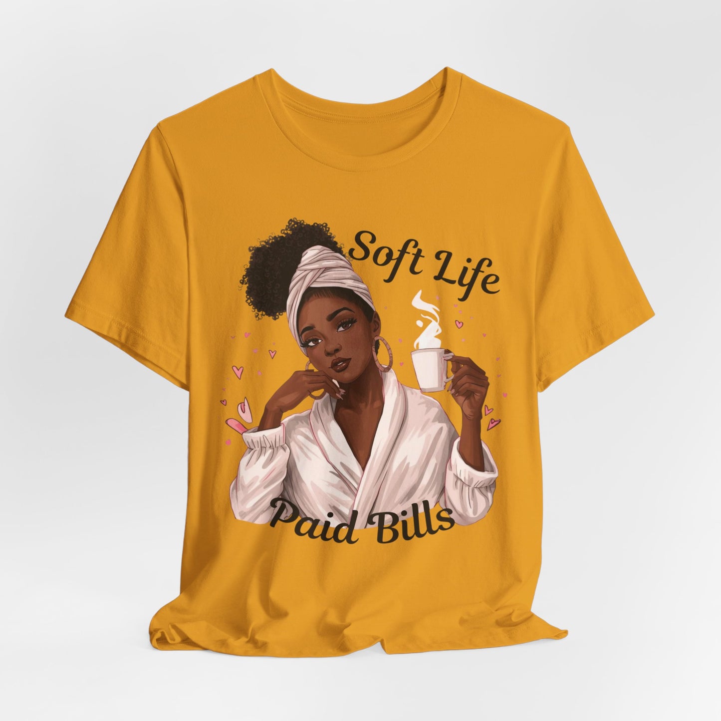 Soft Life Paid Bills Tee | Funny Financial Shirt, Casual Graphic Tee