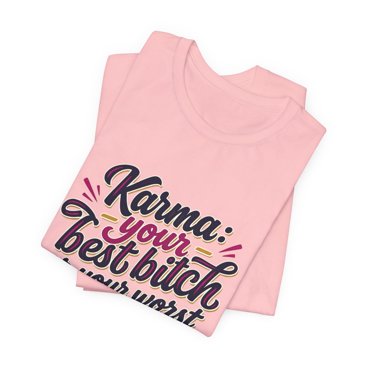 Karma Statement Tee