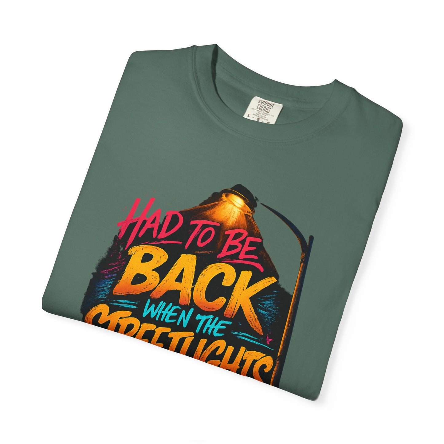 T-Shirt — "Had To Be Back When The Streetlights Came On" Vintage Nightscape Graphic Tee