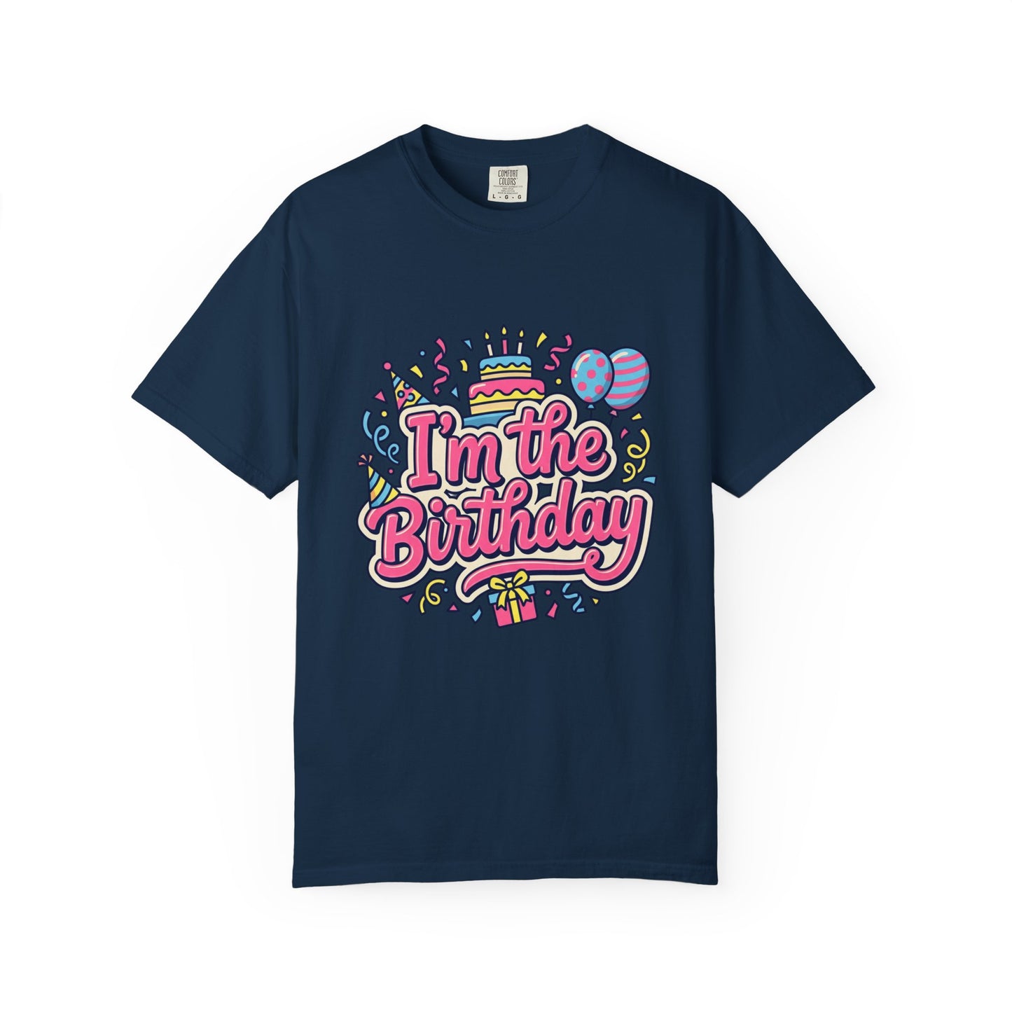 "I'm the Birthday" Graphic Tee