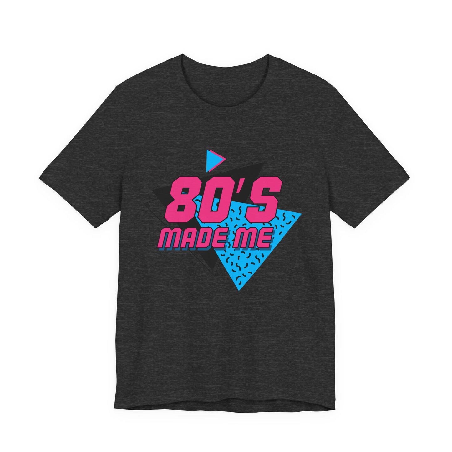 80s Made Me Tee Retro Neon Statement