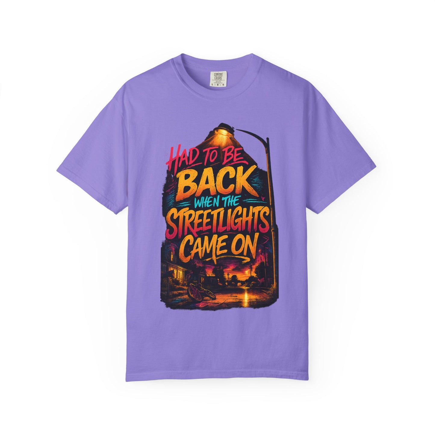 T-Shirt — "Had To Be Back When The Streetlights Came On" Vintage Nightscape Graphic Tee